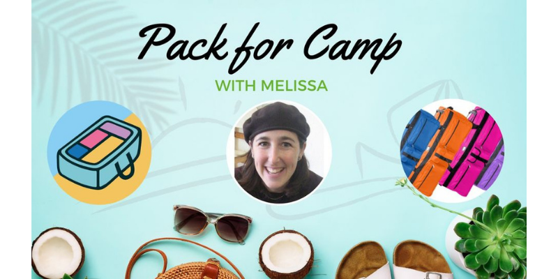 Join Our NEW FB Group - "Pack for Camp with Melissa"